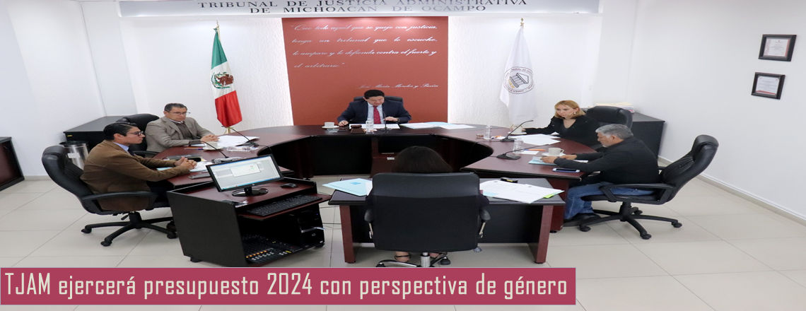 TJAM ejercerá presupuesto 2024 con perspectiva de género